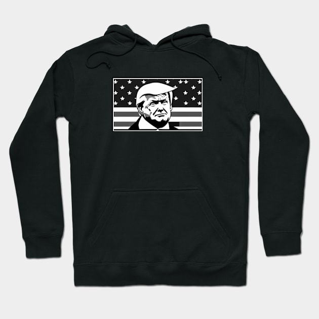 Trump for President Grayscale Hoodie by Trump Shirts